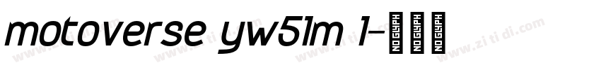 motoverse yw51m 1字体转换